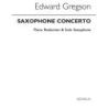 Gregson, Edward - Saxophone Concerto (Piano Reduction)