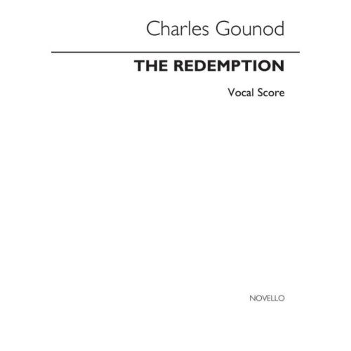 Gounod, Charles - Redemption
