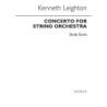 Leighton, Kenneth - Concerto For String Orchestra