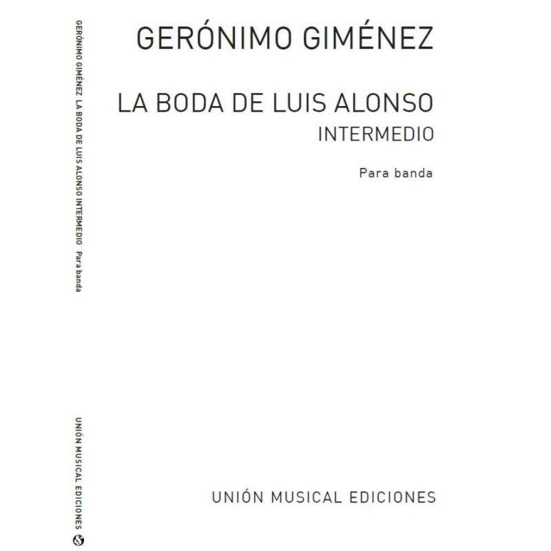 Giménez, Gerónimo - La Boda De Luis Alonso