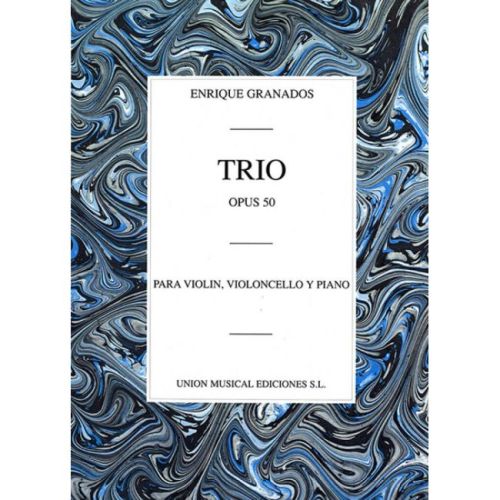 Granados, Enrique - Trio...