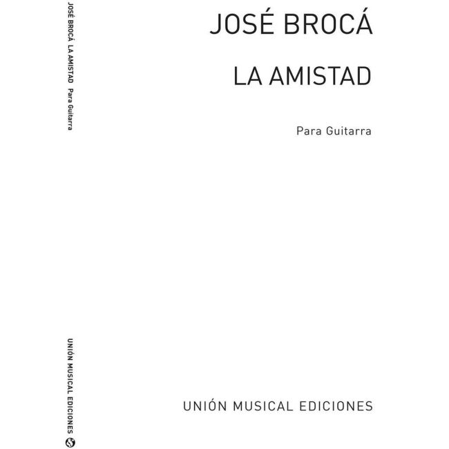 La Amistad, Fantasia Con Variaciones