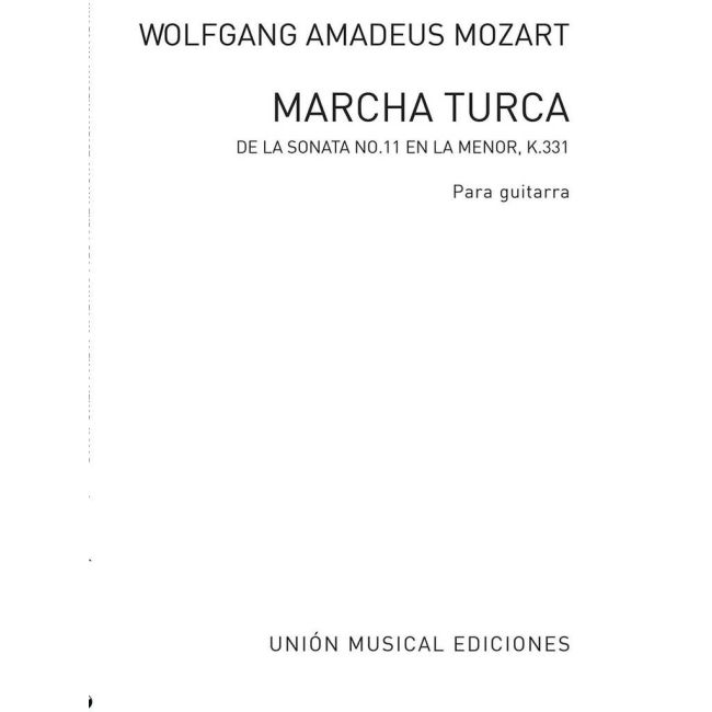 Mozart, Wolfgang Amadeus - Marcha Turca (Sonata No.11 In A K.331) (Guitar)