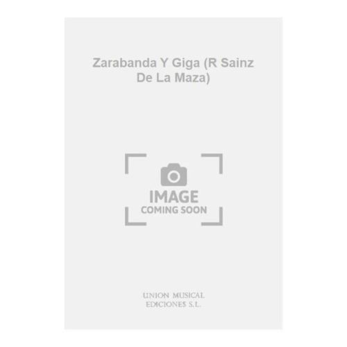 Zarabanda Y Giga (R Sainz...