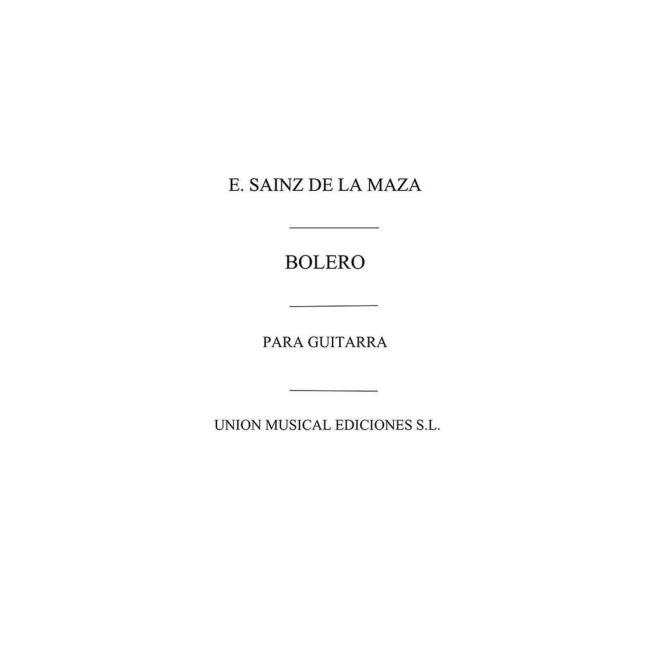 Maza, Eduardo Sainz de la - Bolero