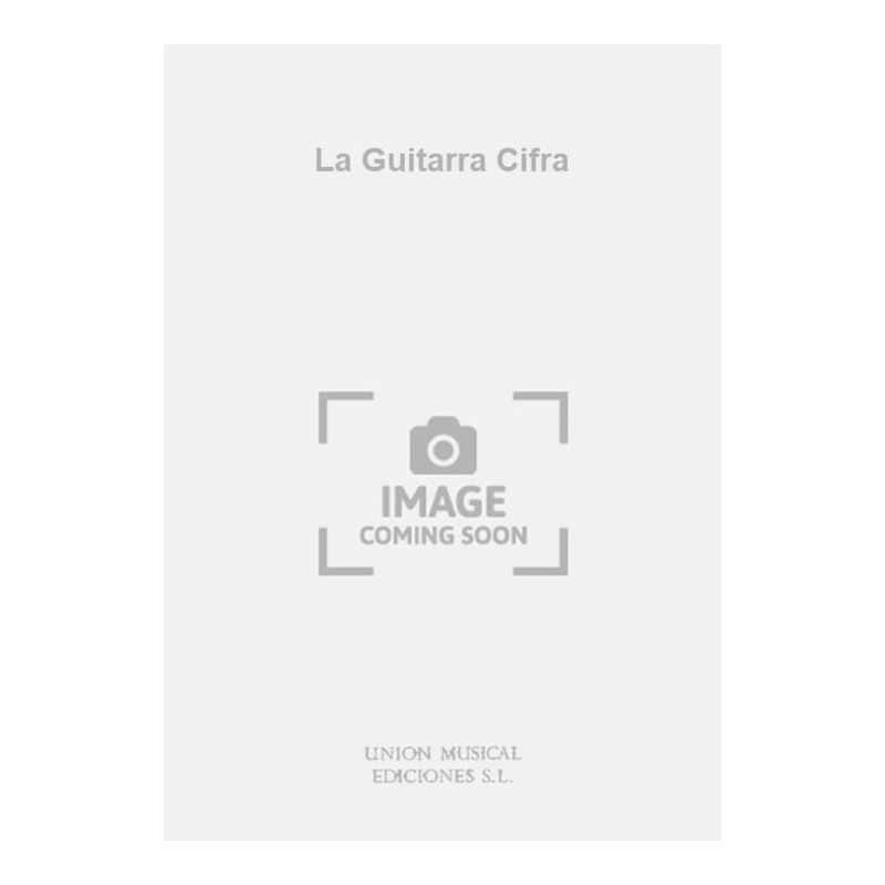 Maravilla, Luis - La Guitarra Cifra