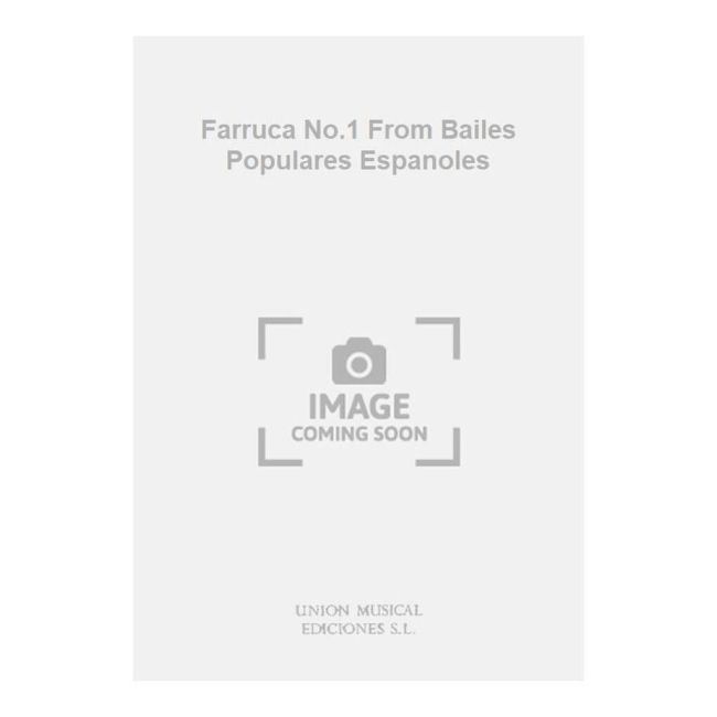 Farruca No.1 From Bailes Populares Espanoles