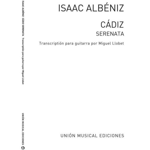 Albéniz, Isaac - Cadiz...