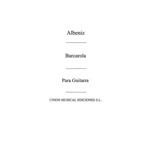 Albéniz, Isaac - Barcarola...