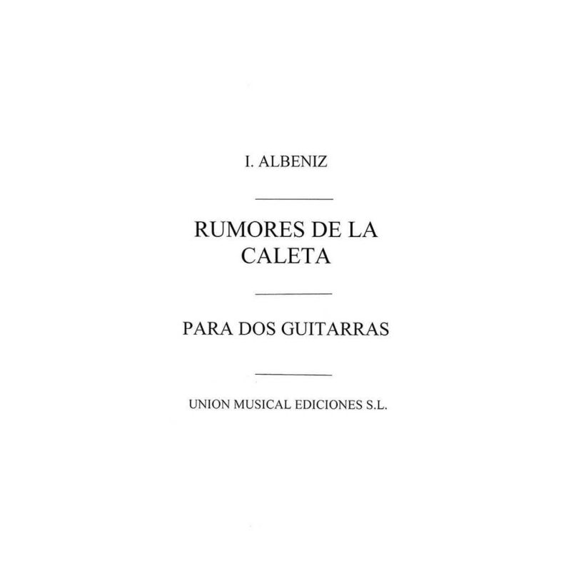 Albéniz, Isaac - Albeniz Rumores De La Caleta Malaguena