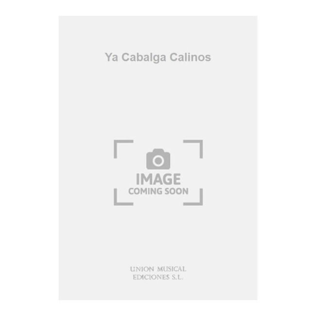 Ya Cabalga Calinos