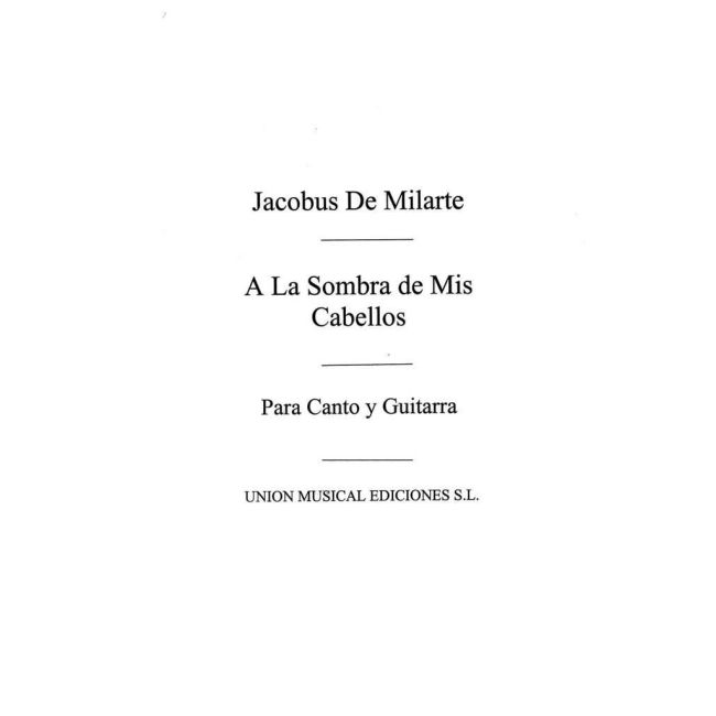 A La Sombra De Mis Cabellos