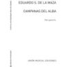 Maza, Eduardo Sainz de la - Campanas Del Alba