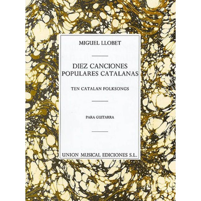 Llobet, Miguel - 10 Canciones Populares Cantalanas