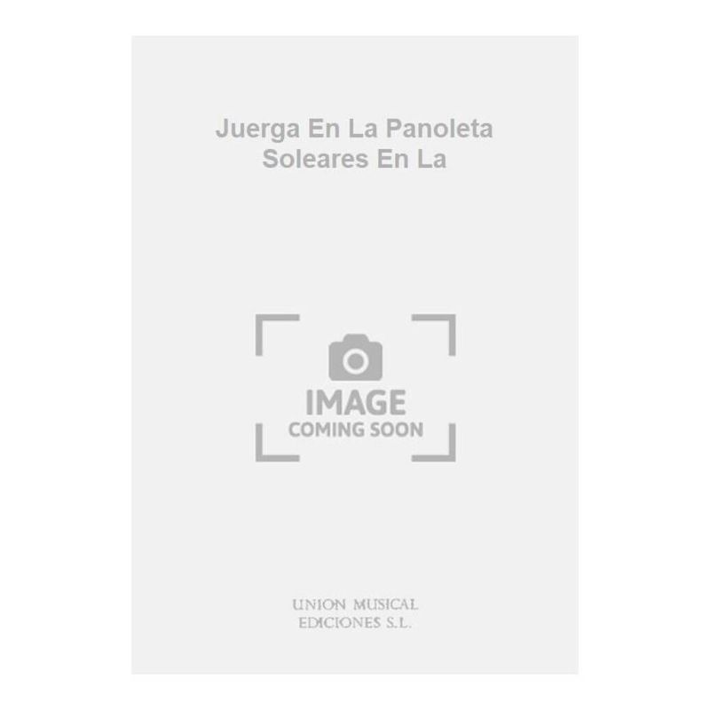 Juerga En La Panoleta Soleares En La