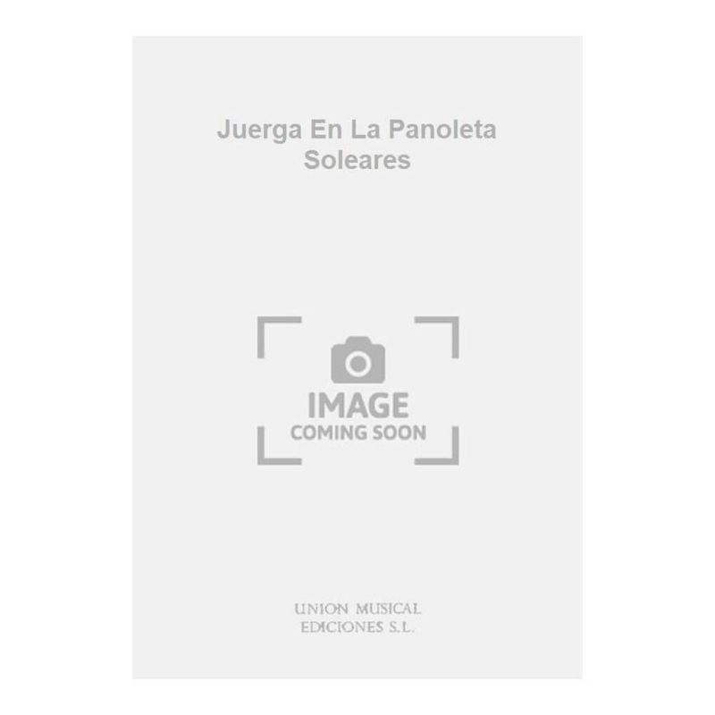 Juerga En La Panoleta Soleares