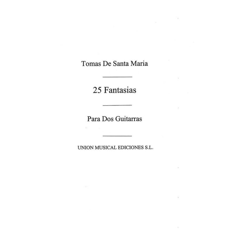 25 Fantasias For 2 Guitars