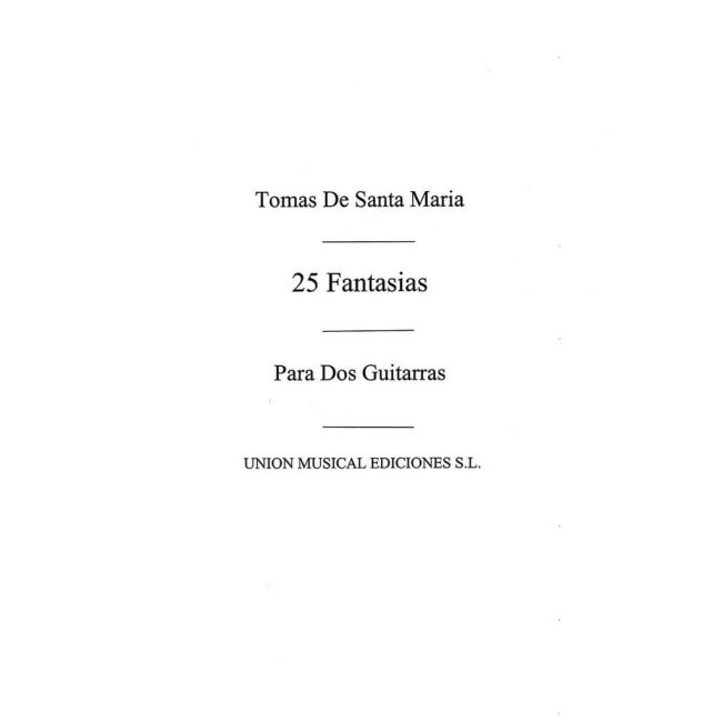 25 Fantasias For 2 Guitars