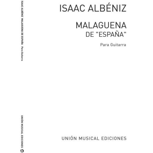 Albéniz, Isaac - Malaguena...