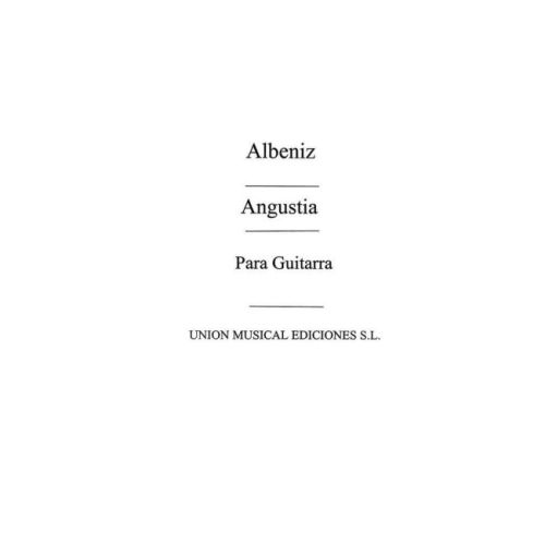 Albéniz, Isaac - Angustia...