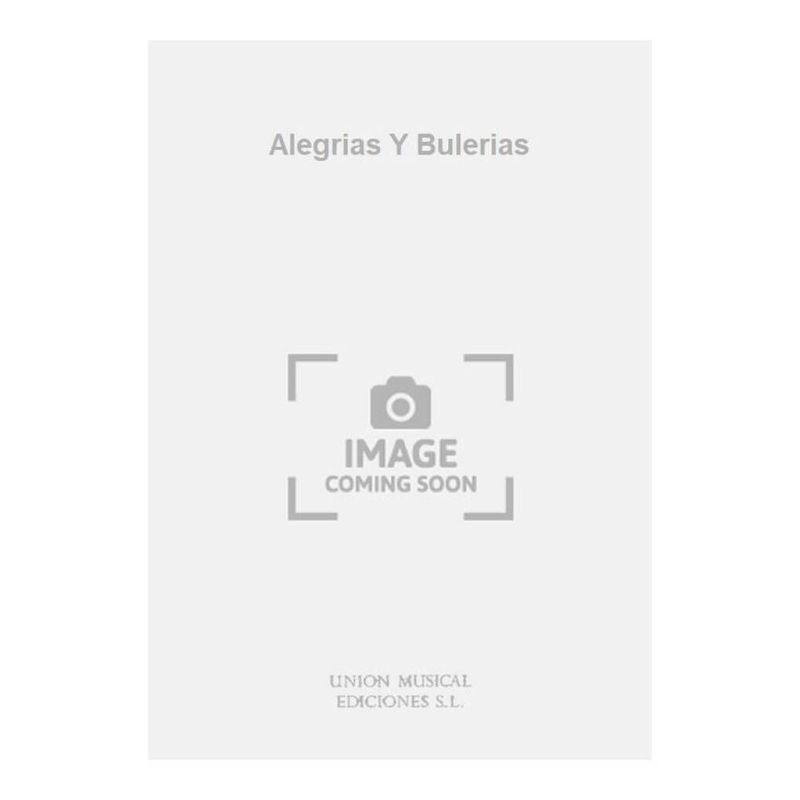 Alegrias Y Bulerias