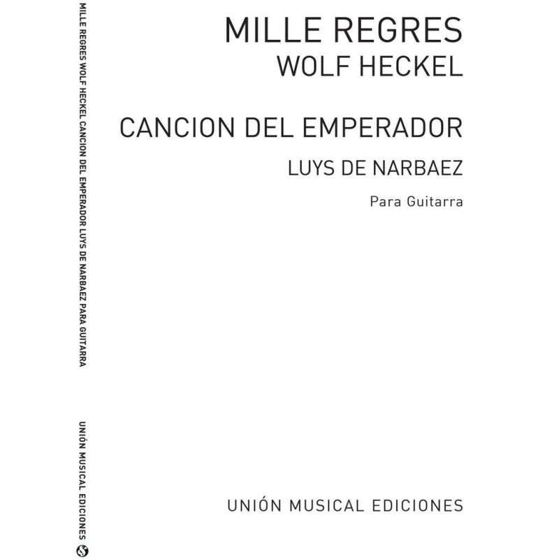 Cancion Del Emperador Y Mille Regres