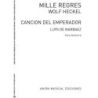 Cancion Del Emperador Y Mille Regres