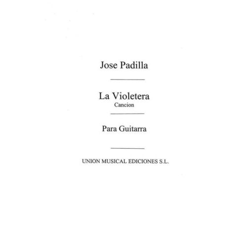 Jose Padilla: La Violetera...