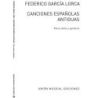 Lorca, Federico Garcia - Canciones Espanolas Antiguas (Voice And Guitar)