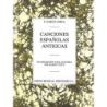 Lorca, Federico Garcia - Canciones Espanolas Antiguas