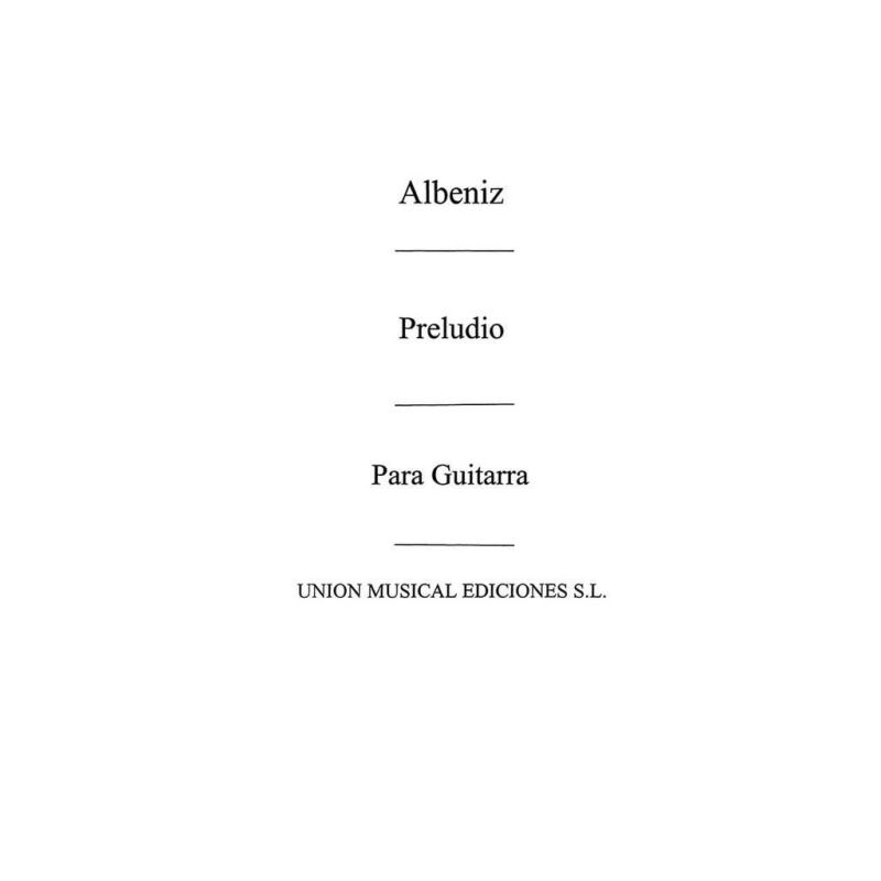 Albéniz, Isaac - Preludio From Espana