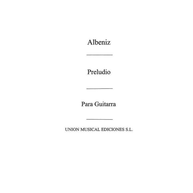 Albéniz, Isaac - Preludio From Espana