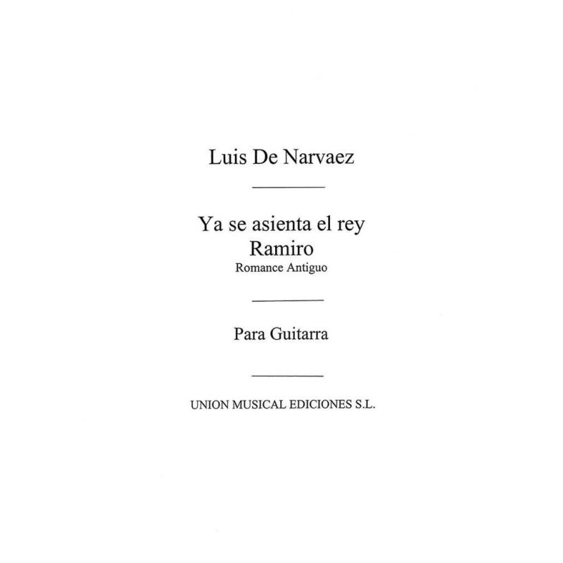 Ya Se Asienta El Rey Ramiro Romance Antiguo