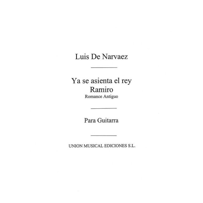Ya Se Asienta El Rey Ramiro Romance Antiguo