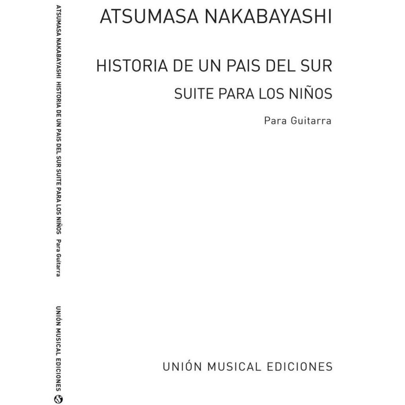 Historia De Un Pais De Sur Suite Para Los Ninos