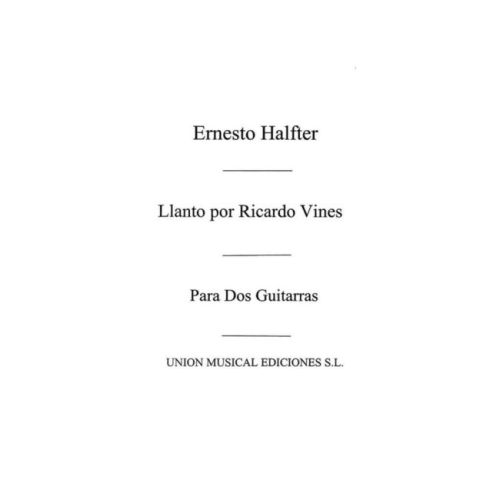 Halffter, Ernesto - Llanto...