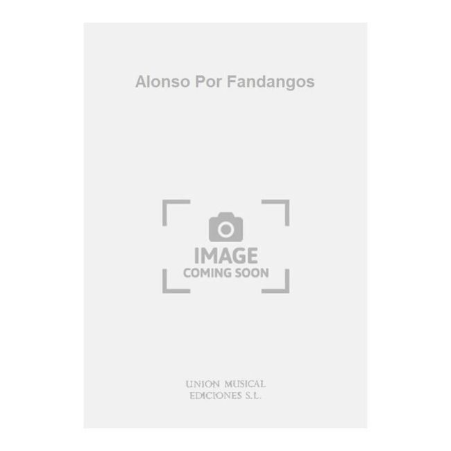 Alonso Por Fandangos