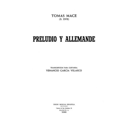 Mace, Thomas - Preludio Y...