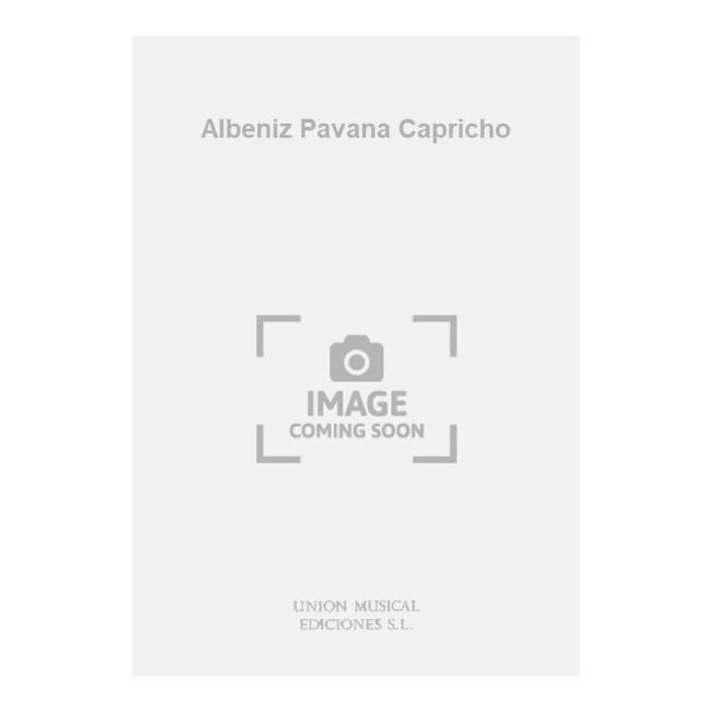 Albeniz Pavana Capricho