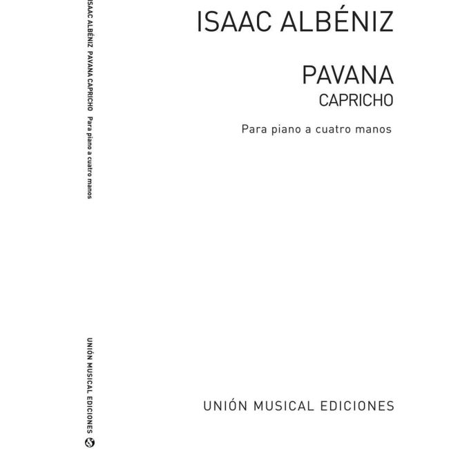 Albéniz, Isaac - Pavana Capricho