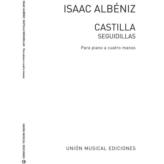 Albéniz, Isaac - Castilla Seguidilla
