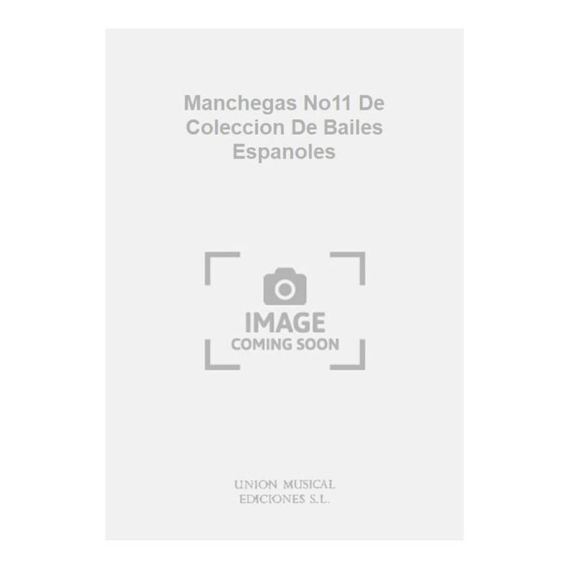 Manchegas No11 De Coleccion De Bailes Espanoles