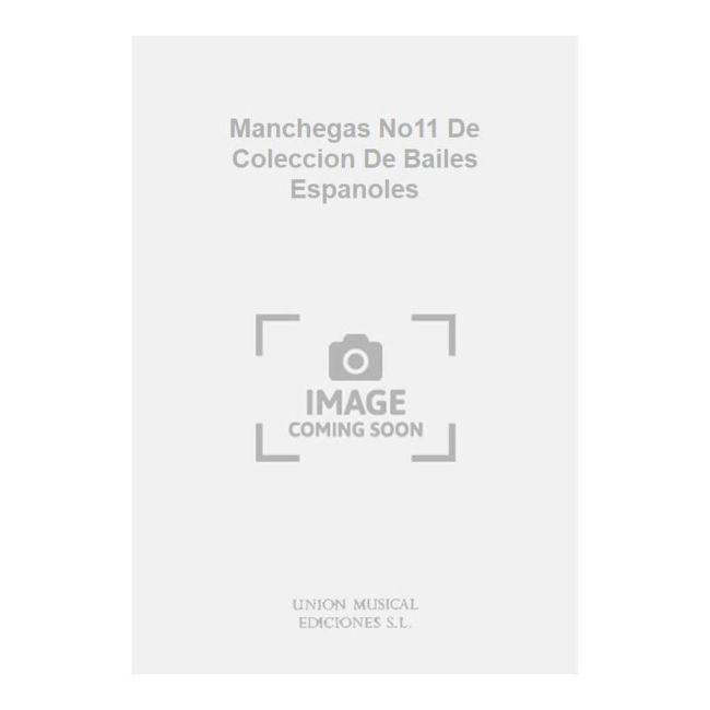 Manchegas No11 De Coleccion De Bailes Espanoles