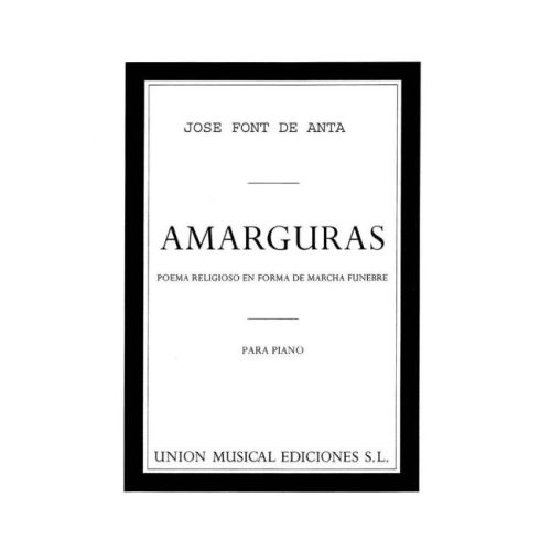 Jose Font De Anta Amarguras...