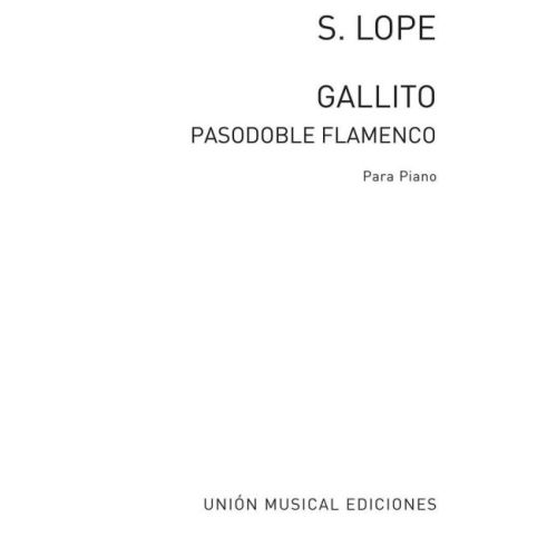Lope, Santiago - Gallito...