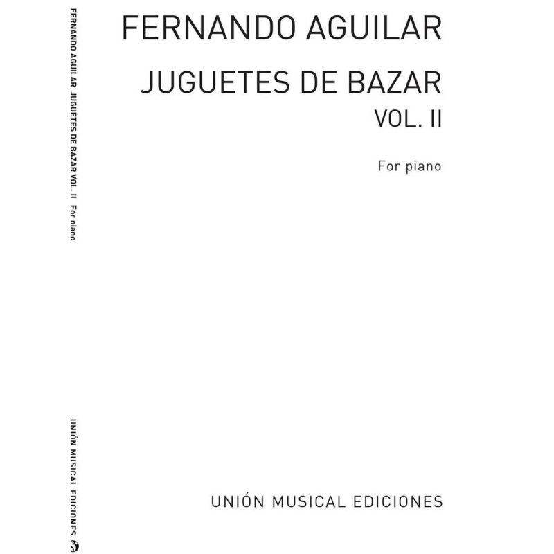 Juguetes De Bazar Volume 2 For Piano