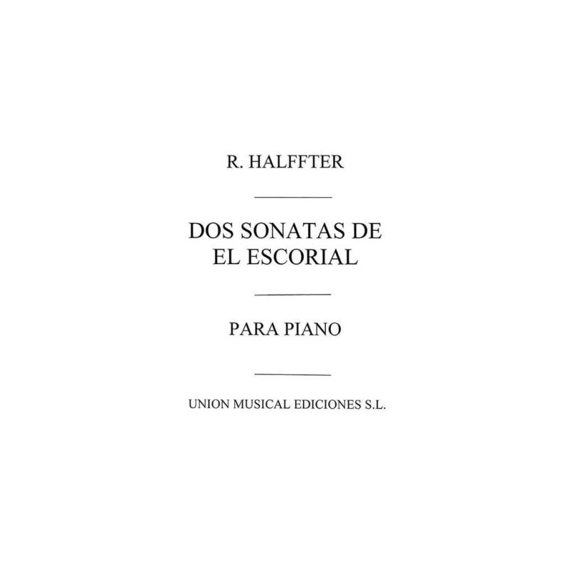 Halffter, Rodolfo - Dos Sonatas De El Escorial