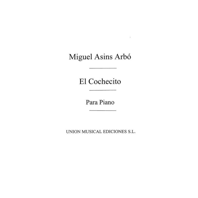 Arbo, Miguel Asins - El Cochecito