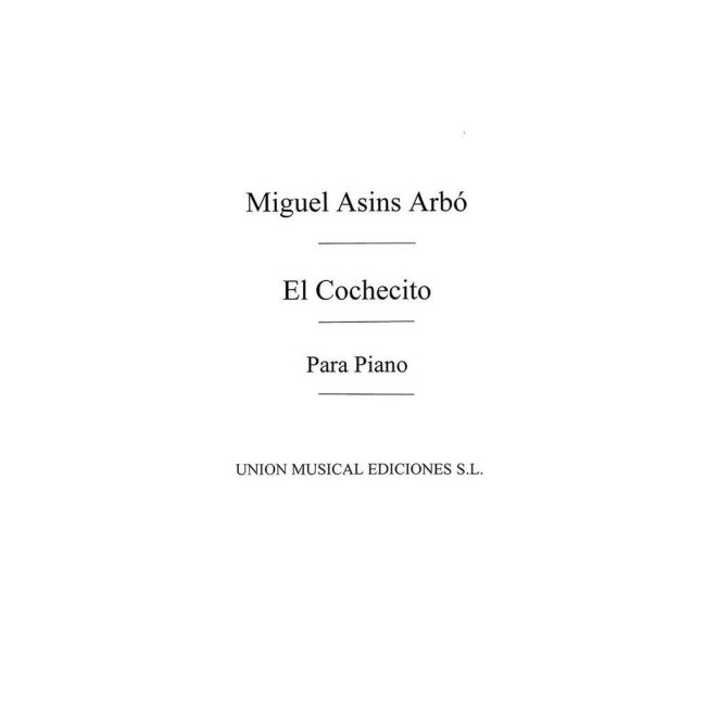 Arbo, Miguel Asins - El Cochecito