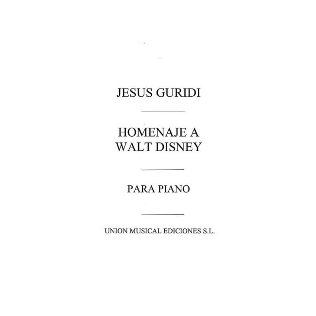 Guridi, Jesus - Homenaje De Walt Disney